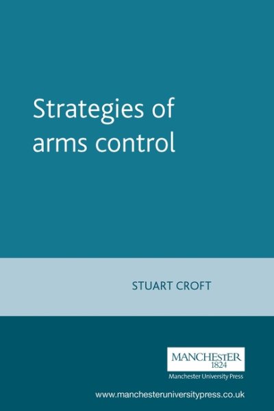 Strategies of arms control (Political Analysis) cover