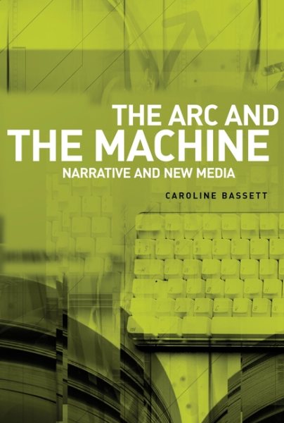 The arc and the machine: Narrative and new media cover