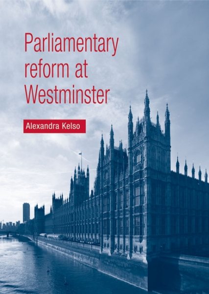 Parliamentary reform at Westminster cover