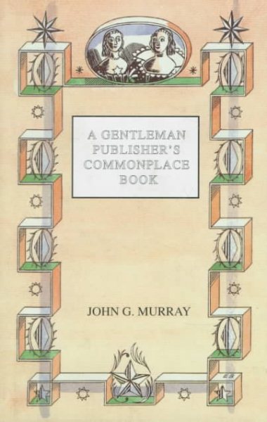 A Gentleman Publisher's Commonplace Book cover