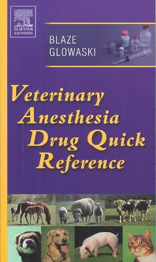 Veterinary Anesthesia Drug Quick Reference cover