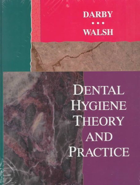 Dental Hygiene Theory and Practice cover