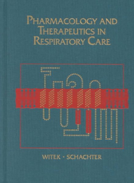Pharmacology and Therapeutics in Respiratory Care cover
