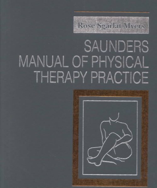 Saunders Manual of Physical Therapy Practice, 1e cover