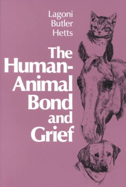 The Human-Animal Bond and Grief cover