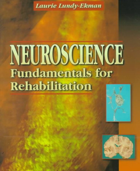Neuroscience: Fundamentals for Rehabilitation cover
