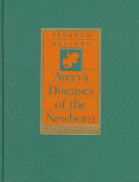 Avery's Diseases of the Newborn cover