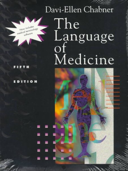 Language of Medicine: A Write-In Text Explaining Medical Terms (Book with 2 Diskettes) cover