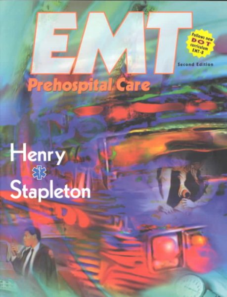 EMT Prehospital Care, 2e