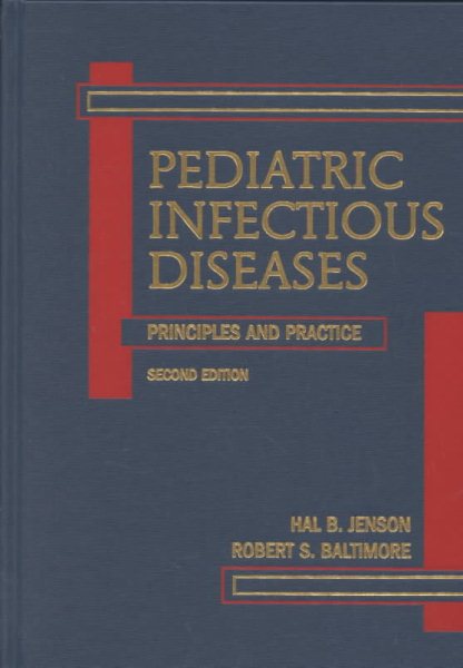 Pediatric Infectious Diseases: Principles and Practice cover
