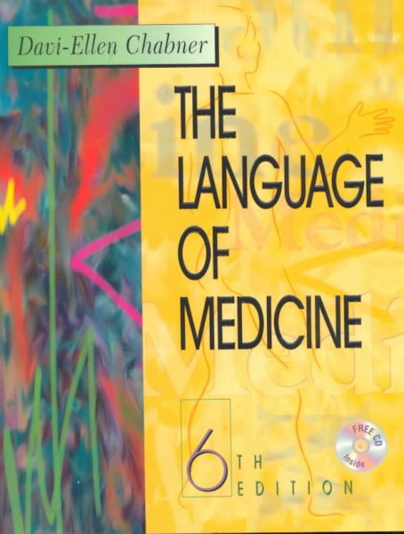 The Language of Medicine: A Write-In Text Explaining Medical Terms (Book with CD-ROM) cover