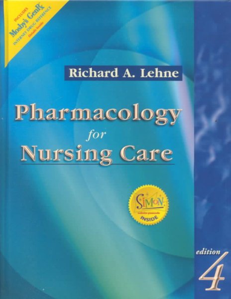 Pharmacology for Nursing Care (Book with Access to Mosby's GenRx + Simon Website) cover