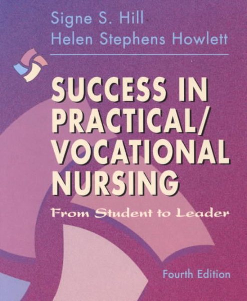 Success in Practical/Vocational Nursing: From Student to Leader cover