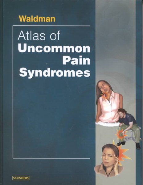 Atlas of Uncommon Pain Syndromes: Expert Consult - Online and Print cover