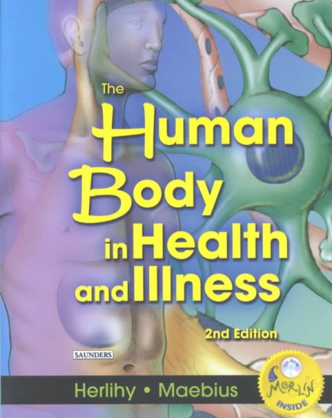 The Human Body in Health and Illness, Second Edition cover