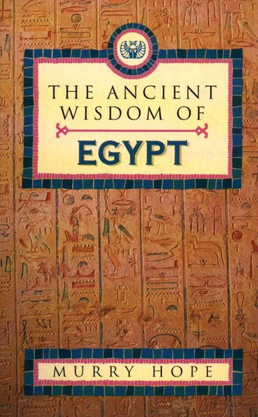 The Ancient Wisdom of Egypt cover