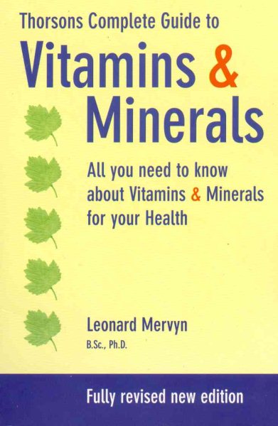 Thorsons' Complete Guide to Vitamins and Minerals cover