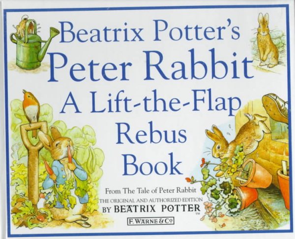 Beatrix Potter's Peter Rabbit Rebus Book: A Lift-the-Flap Rebus Book