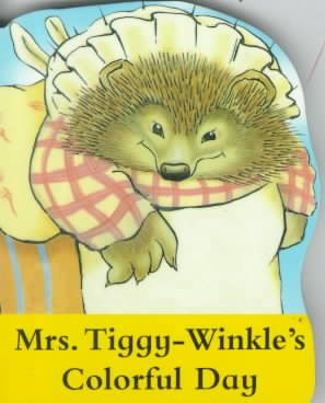 Mrs. Tiggy-winkles Colorful Day (Peter Rabbit) cover