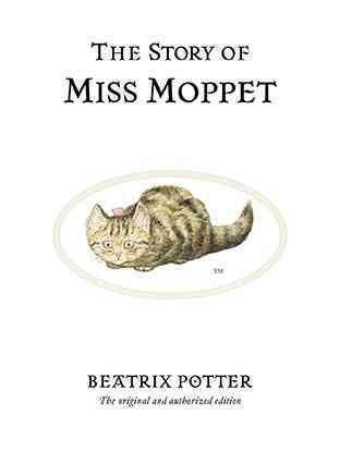 The Story of Miss Moppet (Peter Rabbit) cover