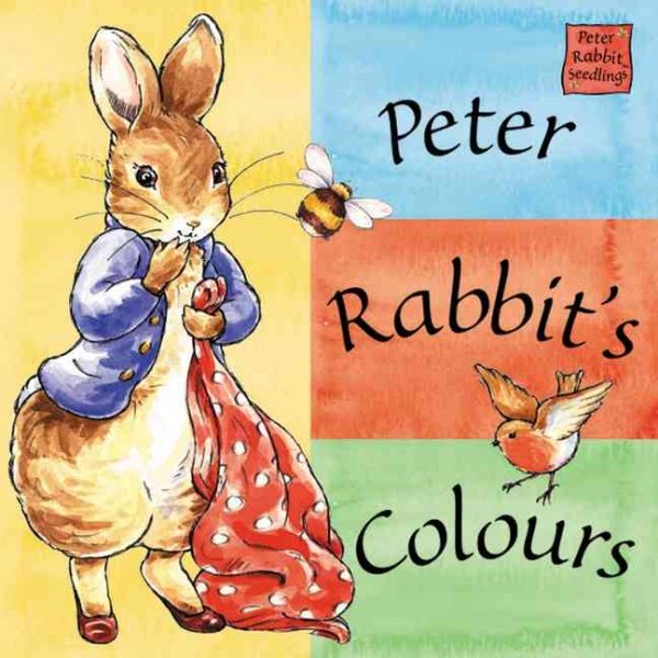 Peter Rabbit's Colors: A Peter Rabbit Seedlings Book cover