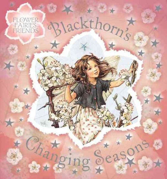 Blackthorn's Changing Seasons (Flower Fairies) cover