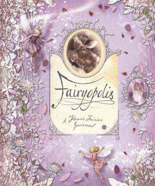 Fairyopolis: A Flower Fairies Journal cover