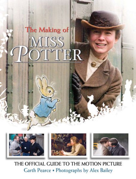 The Making of Miss Potter: The Official Guide to the Motion Picture cover