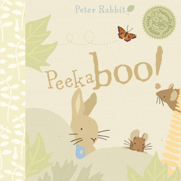 Peter Rabbit Peekaboo! (Peter Rabbit Naturally Better) cover
