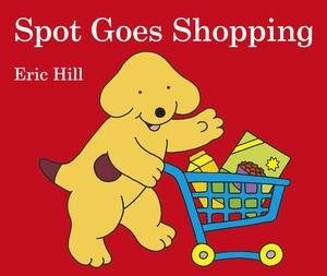 Spot Goes Shopping Uk Edition cover