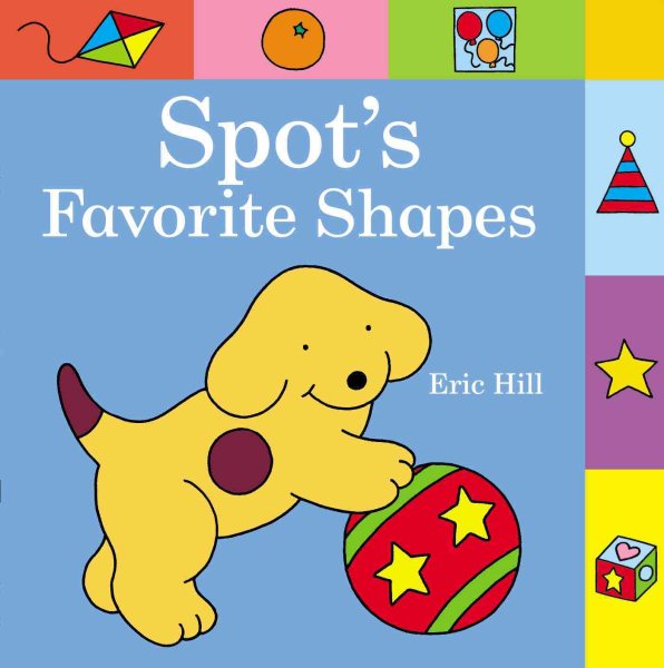 Spot's Favorite Shapes cover