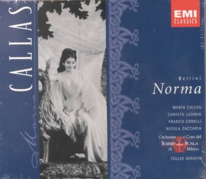 Bellini: Norma / Maria Callas, Ludwig, Corelli, Zaccaria, Teatro alla Scala, Serafin cover