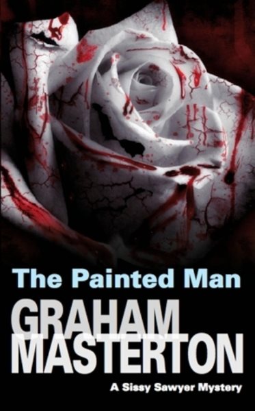 Painted Man (Sissy Sawyer Mysteries)