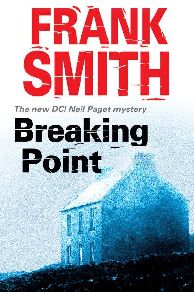 Breaking Point (DCI Neil Paget Mysteries) cover
