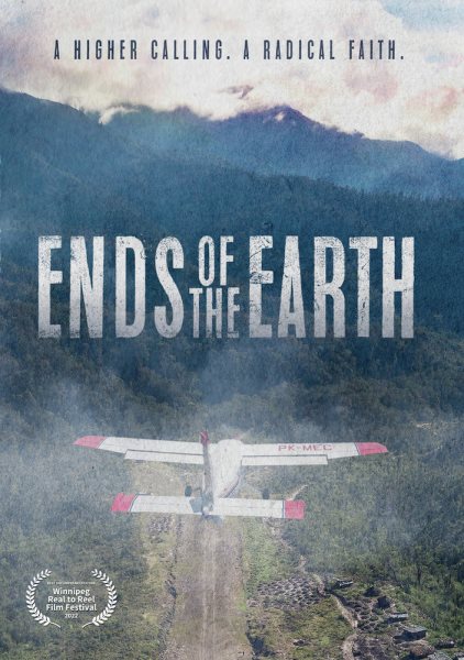 Ends of the Earth A Higher Calling – A Radical Faith