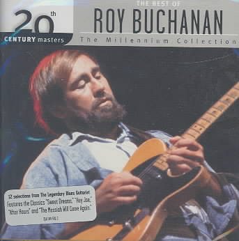 The Best of Roy Buchanan: 20th Century Masters - The Millennium Collection cover