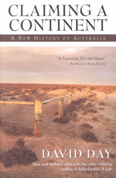 Claiming a Continent: A New History of Australia cover