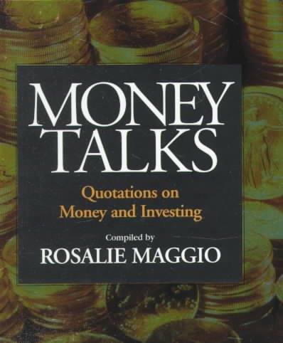 Money Talks: Quotations on Money and Investing cover