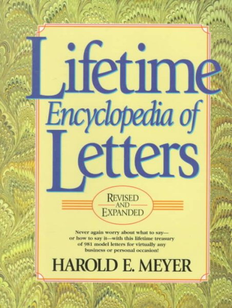 Lifetime Encyclopedia of Letters Revised and Expanded