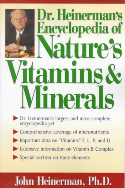 Dr. Heinerman's Encyclopedia of Nature's Vitamins and Minerals cover