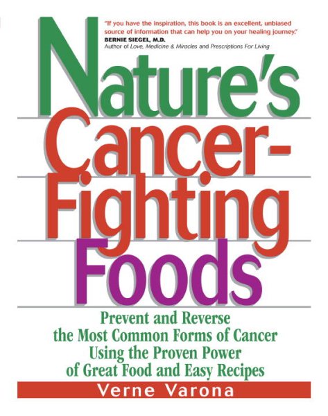 Nature's Cancer Fighting Foods cover