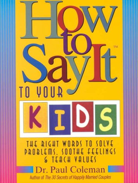 How to Say It to Your Kids cover