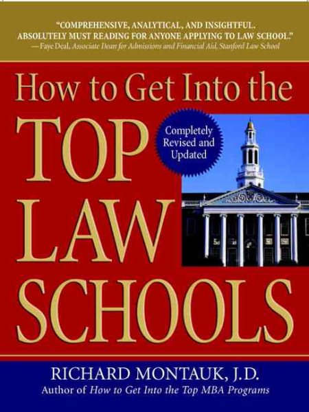 How To Get Into The Top Law Schools (Revised) cover