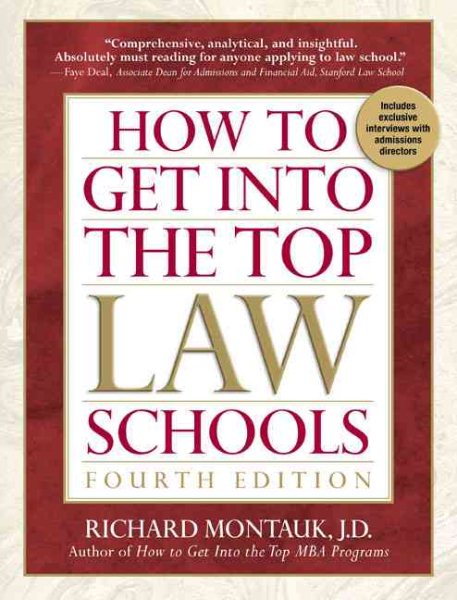 How to Get Into the Top Law Schools, 4th edition cover