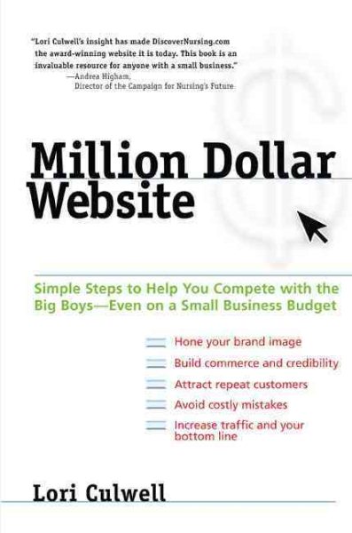Million Dollar Website: Simple Steps to Help You Compete with the Big Boys - Even on a Small Business Budget cover