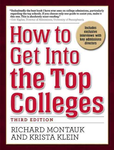 How to Get Into the Top Colleges, 3rd ed cover