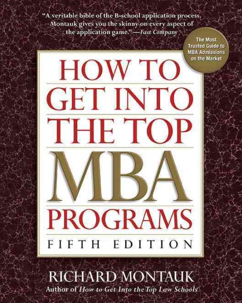 How to Get into the Top MBA Programs cover