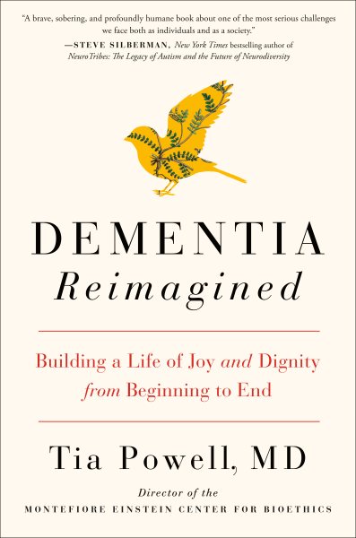 Dementia Reimagined: Building a Life of Joy and Dignity from Beginning to End cover