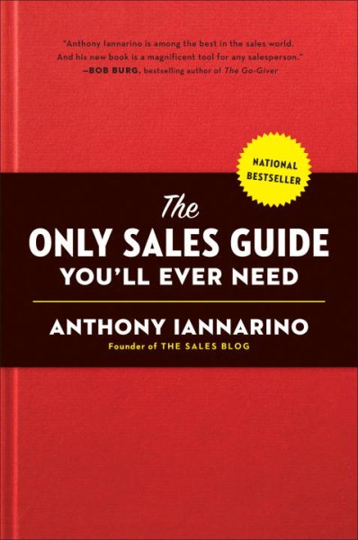 The Only Sales Guide You'll Ever Need cover