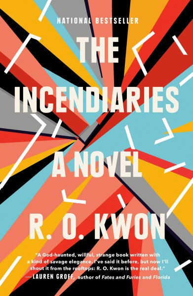 The Incendiaries: A Novel cover
